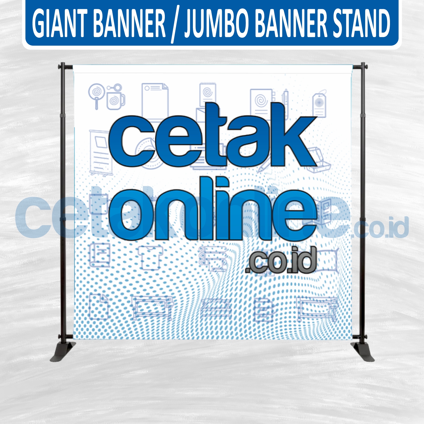 Giant Banner - Jumbo Banner Stand