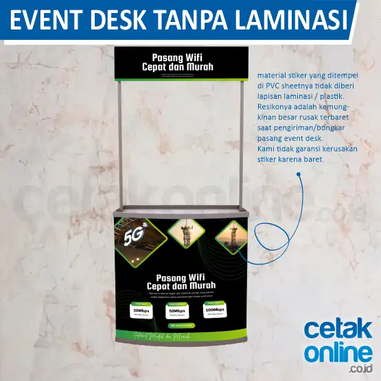 Event Desk Tanpa Laminasi