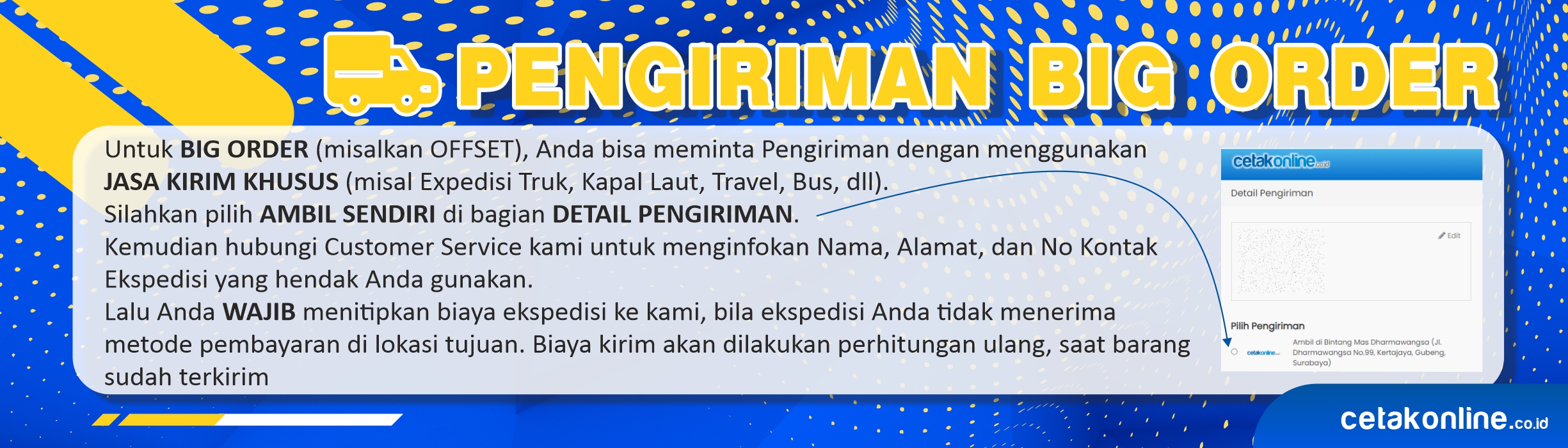 Pengiriman Khusus (untuk Big Order)